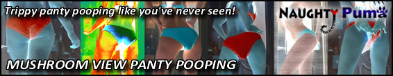 Mushroom View Panty Pooping ;)